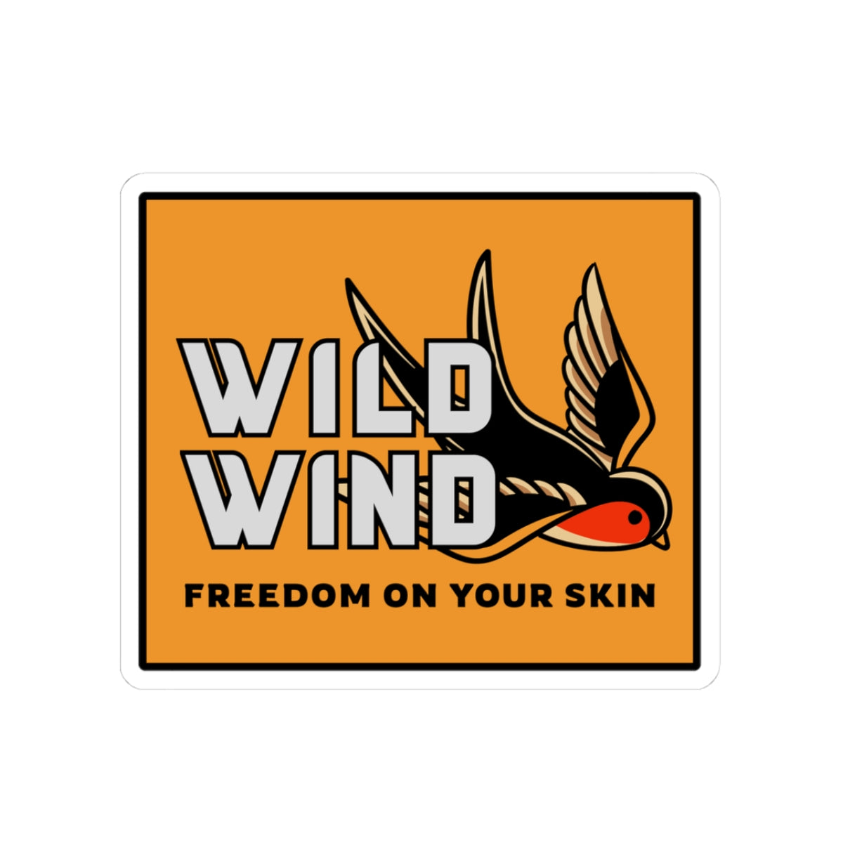 Wild Wind Freedom on Your Skin Sticker