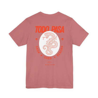 Todo Pasa Snake T Shirt featuring 'grow', 'shed' and 'reborn'